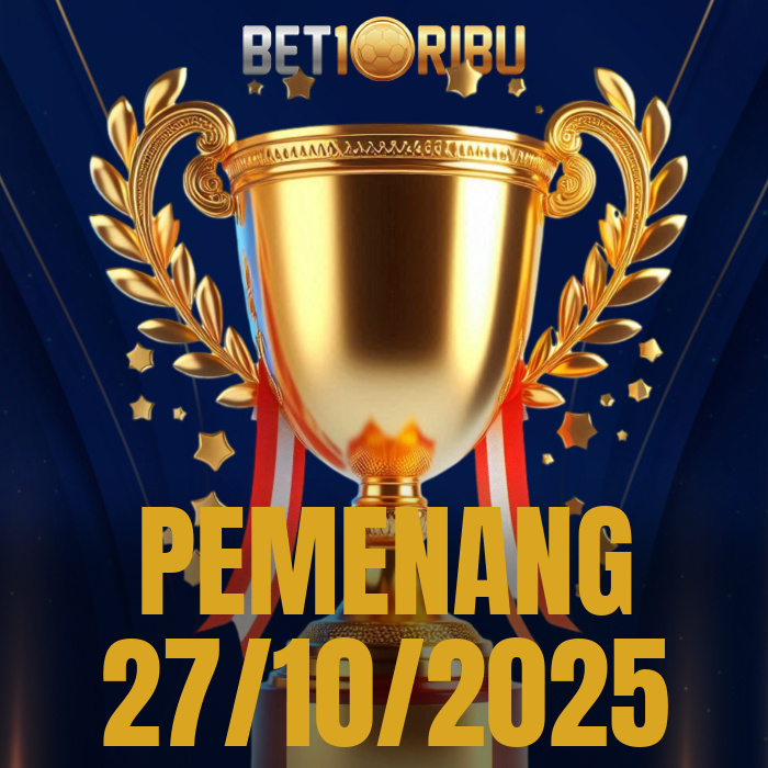 PEMENANG TURNAMEN BET10RIBU OKTOBER 2025