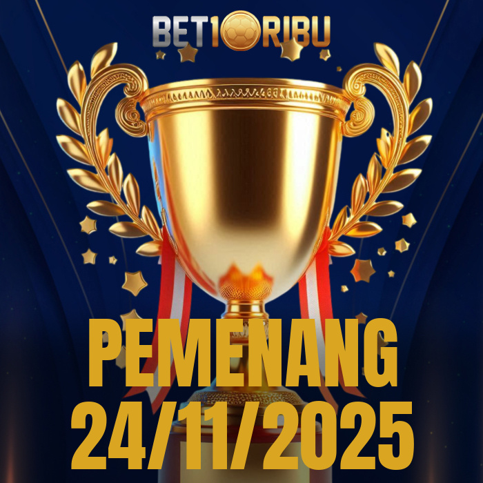 PEMENANG TURNAMEN BET10RIBU NOVEMBER 2025